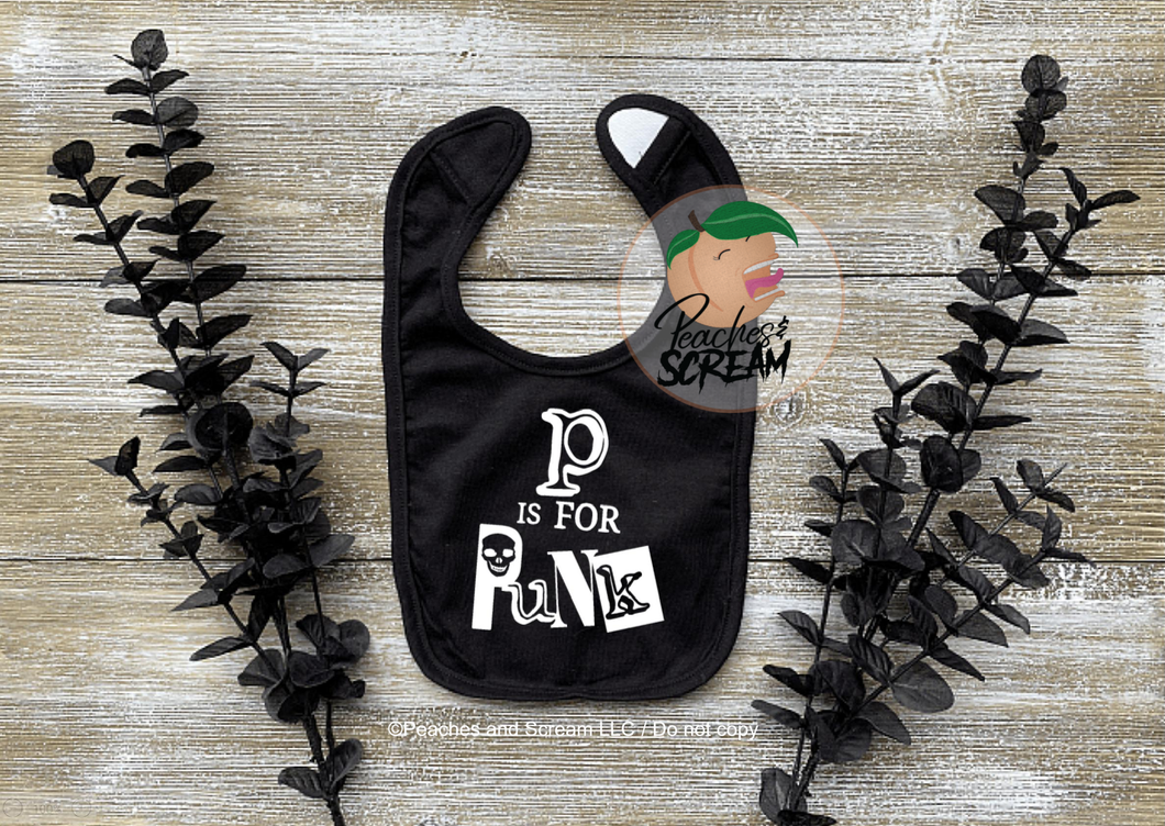 P is for Punk - Baby Bib AllDayShirts